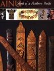 Ainu : Spirit of a Northern People