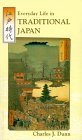 Everyday Life in Traditional Japan