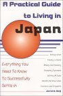 A Practical Guide to Living in Japan